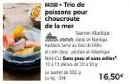 Thiriet Trio de poissons pour choucroute de la mer offre