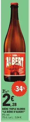 E.Leclerc LA BIÈRE D'ALBERT Bière triple blonde offre