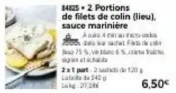 Thiriet 2 Portions de filets de colin lieu sauce marinière offre