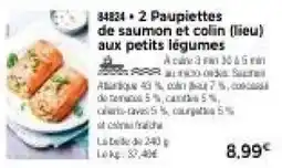 Thiriet 2 Paupiettes de saumon et colin lieu aux petits légumes offre