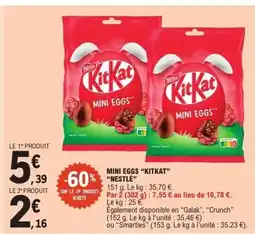 E.Leclerc KITKAT NESTLÉ Mini eggs offre