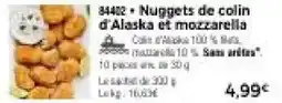 Thiriet Nuggets de colin d'Alaska et mozzarella offre