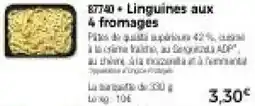 Thiriet Linguines aux 4 fromages offre