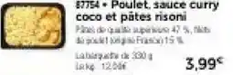 Thiriet Poulet, sauce curry coco et pâtes risoni offre