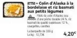 Thiriet Colin d'Alaska à la bordelaise et riz basmati aux petits légumes offre