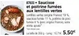 Thiriet Saucisse et poitrine fumées aux lentilles vertes offre