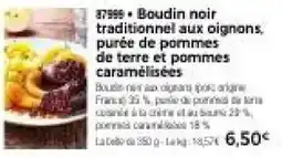 Thiriet Boudin noir traditionnel aux oignons, purée de pommes de terre et pommes caramélisées offre