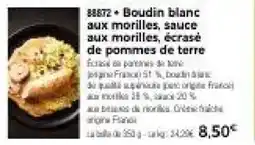 Thiriet Boudin blanc aux morilles, sauce aux morilles, écrasé de pommes de terre offre