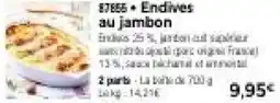 Thiriet Endives au jambon offre