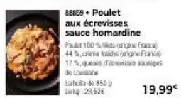 Thiriet Poulet aux écrevisses, sauce homardine offre