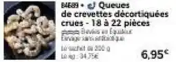 Thiriet Queues de crevettes décortiquées crues 18 à 22 pièces offre