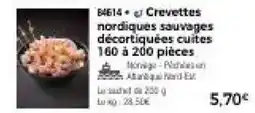 Thiriet Crevettes nordiques sauvages décortiquées cuites 160 à 200 pièces offre