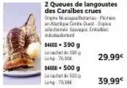 Thiriet 2 queues de langoustes des caraibes crues offre