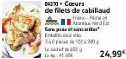 Thiriet Cœurs de filets de cabillaud offre