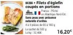 Thiriet Filets d'églefin coupés en portions offre