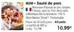 Thiriet Saute de porc offre