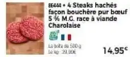 Thiriet 4 steaks hachés façon bouchère pur bœuf 5% m.g. race à viande charolaise offre