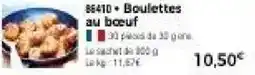Thiriet Boulettes au bœuf offre