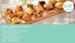 Intermarché Express 16 PETITS FOURS TRAITEUR offre
