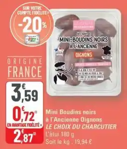 G20 LE CHOIX DU CHARCUTIER Mini Boudins noirs à l'Ancienne Oignons offre