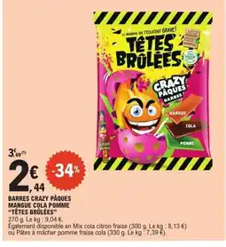 E.Leclerc TÊTES BRÛLÉES Barres crazy pâques mangue cola pomme offre