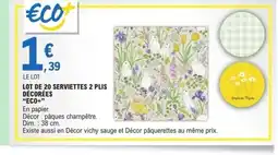 E.Leclerc ECO+ Lot de 20 serviettes 2 plis décorées offre