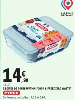 E.Leclerc PYREX 2 boîtes de conservation cook & freez zero waste offre