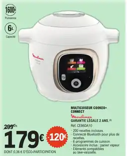 E.Leclerc MOULINEX Multicuiseur cookeo+ connect offre