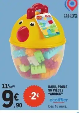 E.Leclerc ECOIFFIER Baril poule 90 pièces abrick offre