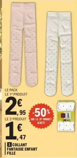 E.Leclerc Collant fantaisie enfant fille offre