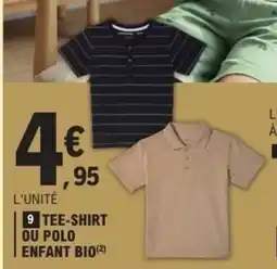 E.Leclerc Tee-shirt ou polo enfant bio offre