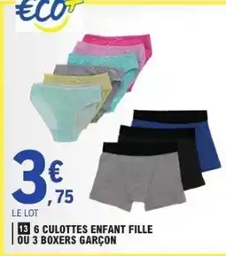 E.Leclerc ECO+ 6 culottes enfant fille ou 3 boxers garçon offre