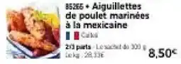 Thiriet Aiguillettes de poulet marinées à la mexicaine offre