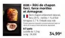 Thiriet Rôti de chapon farci, farce morilles et armagnac offre