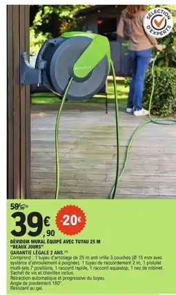 E.Leclerc BEAUX JOURS Dévidoir mural équipé avec tuyau 25 m offre