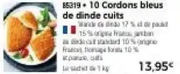 Thiriet 10 cordons bleus de dinde cuits offre