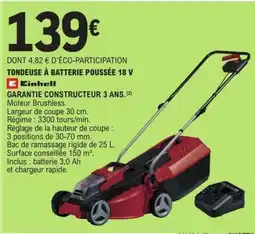 E.Leclerc EINHELL Tondeuse à batterie poussée 18 v offre