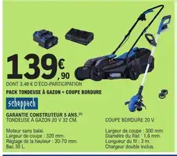 E.Leclerc SCHEPPACH Pack tondeuse à gazon + coupe bordure offre