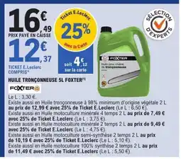 E.Leclerc FOXTER Huile tronçonneuse offre