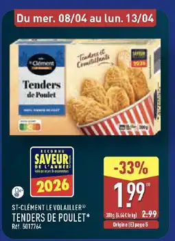 ALDI ST-CLÉMENT LE VOLAILLER Tenders de poulet offre