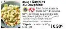 Thiriet Ravioles du dauphiné offre