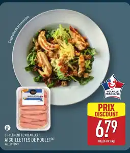ALDI ST-CLÉMENT LE VOLAILLER Aiguillettes de poulet offre