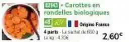 Thiriet Carottes en rondelles biologiques offre