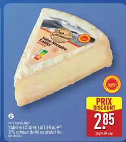 ALDI PAYS GOURMAND Saint-nectaire laitier aop offre