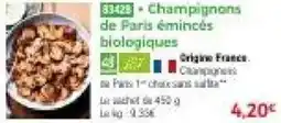 Thiriet Champignons de paris émincés biologiques offre