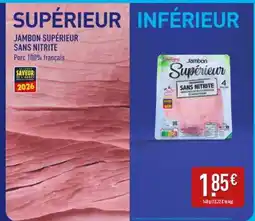 ALDI Jambon Supérieur Sans Nitrite offre