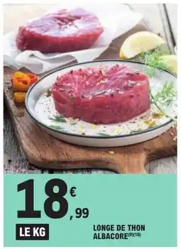 E.Leclerc Longe de Thon Albacore offre