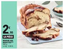 E.Leclerc BRIOCHE AUX NOISETTES offre