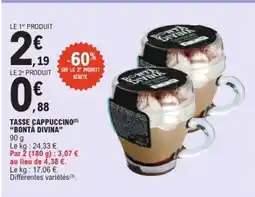 E.Leclerc TASSE CAPPUCCINO BONTA DIVINA offre