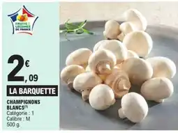 E.Leclerc Champignons Blancs offre